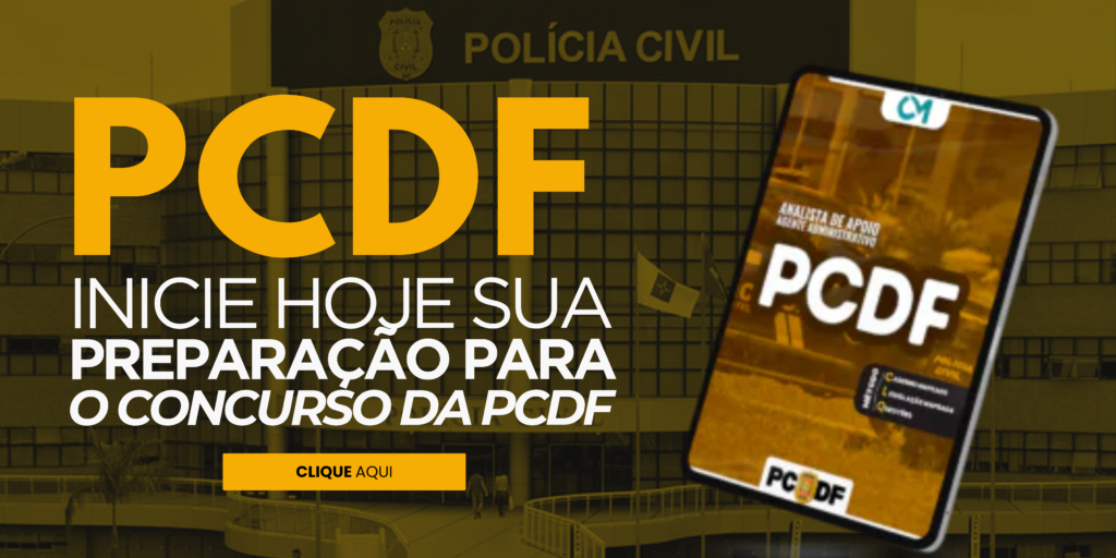 Concurso PCDF Administrativo: inscrições abertas; saiba como estudar ...