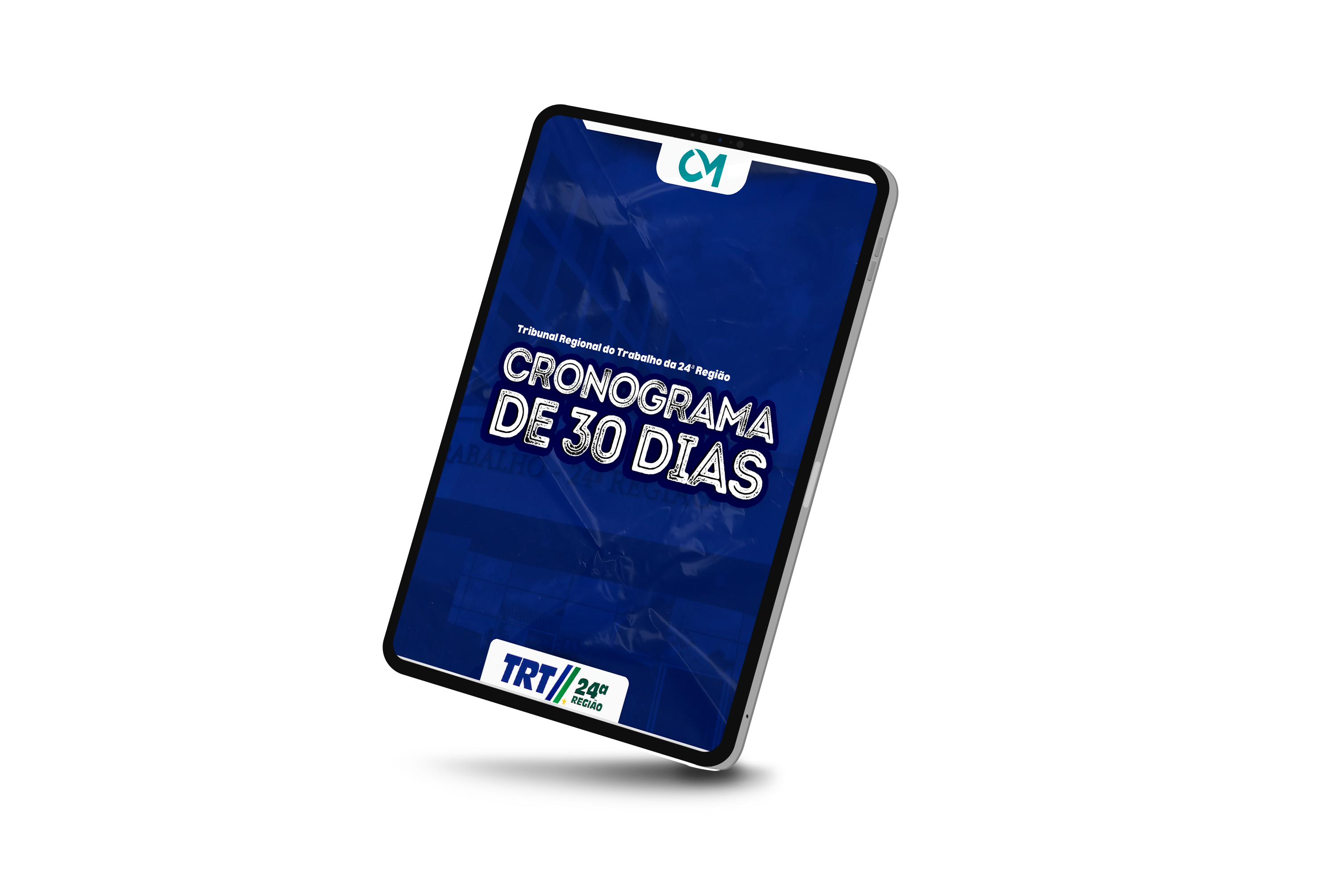 Bônus – Cronograma 30 dias TRT MS