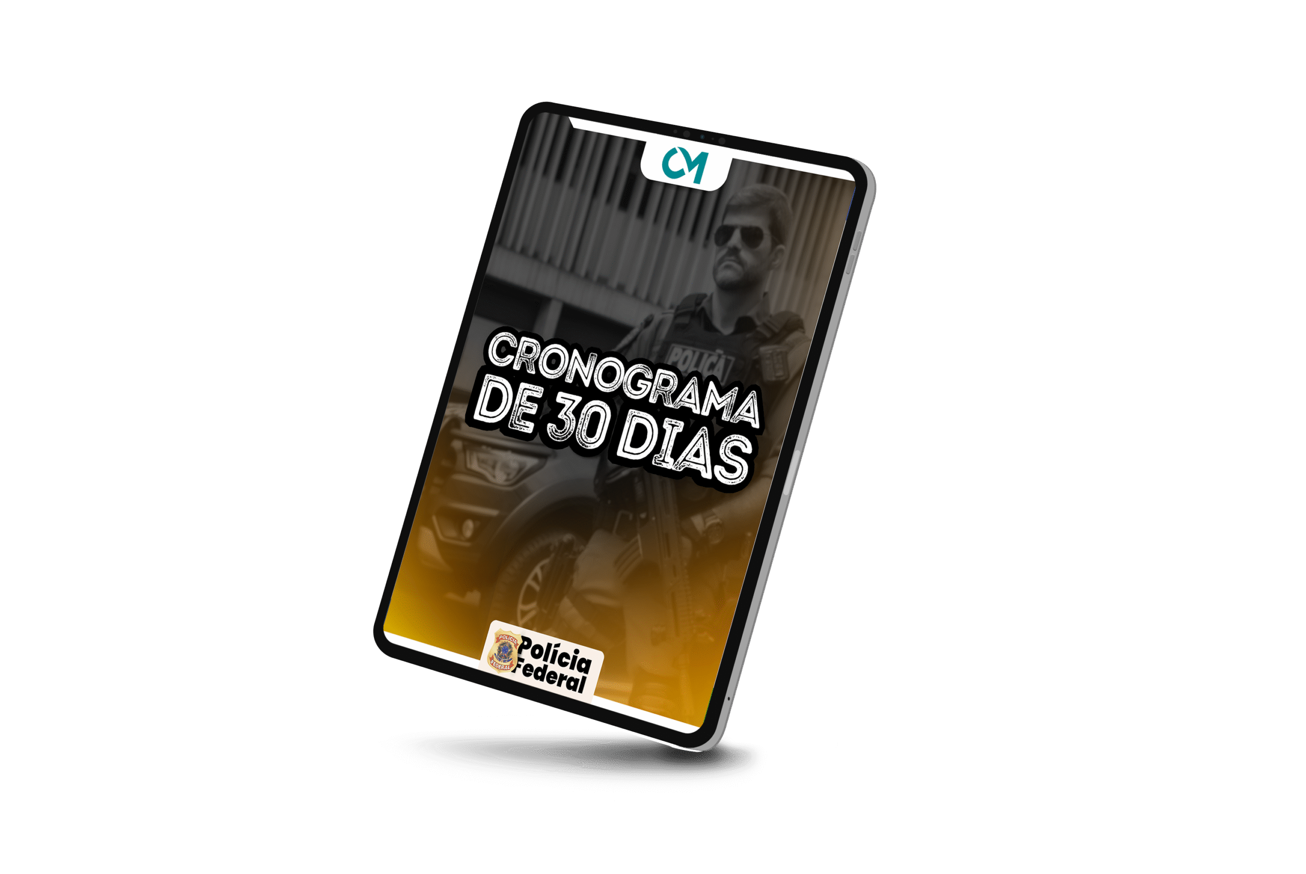 Bônus – Cronograma PF 30 dias
