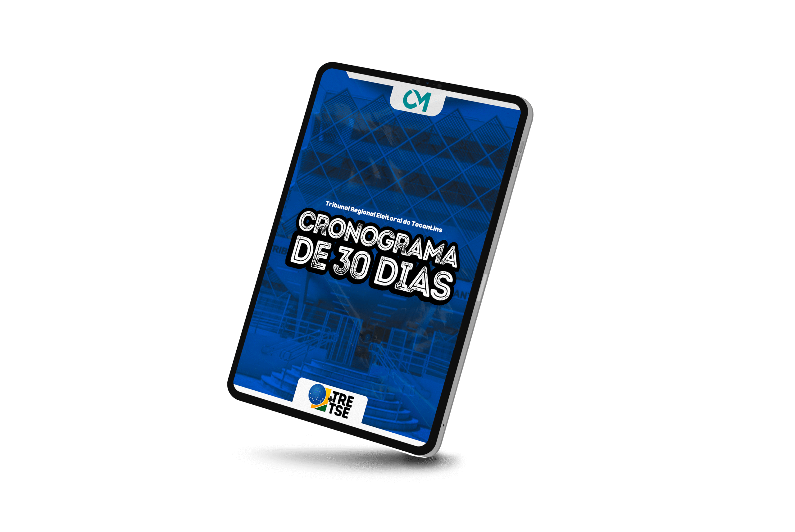 Bônus – Cronograma 30 dias para o TRE TO